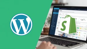 Wordpress vs Shopify comparison